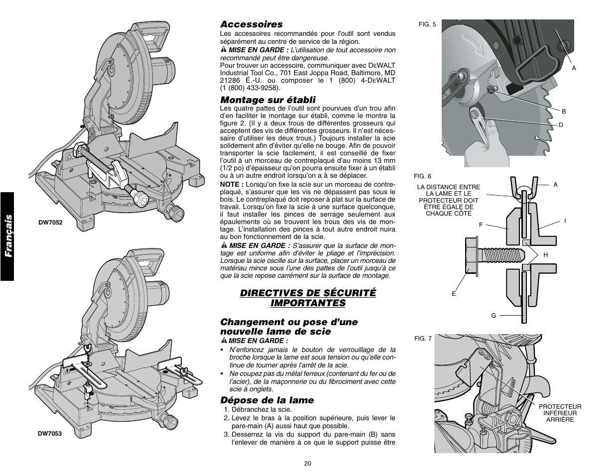 Français, Accessoires, Montage sur établi | Dépose de la lame | DeWalt 12" COMPOUND MITER SAW DW705 User Manual | Page 22 / 52