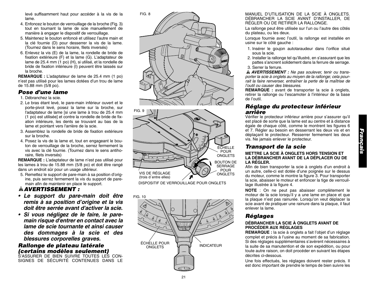 Français, Réglage du protecteur inférieur arrière, Transport de la scie | Réglages, Pose d’une lame | DeWalt 12" COMPOUND MITER SAW DW705 User Manual | Page 23 / 52