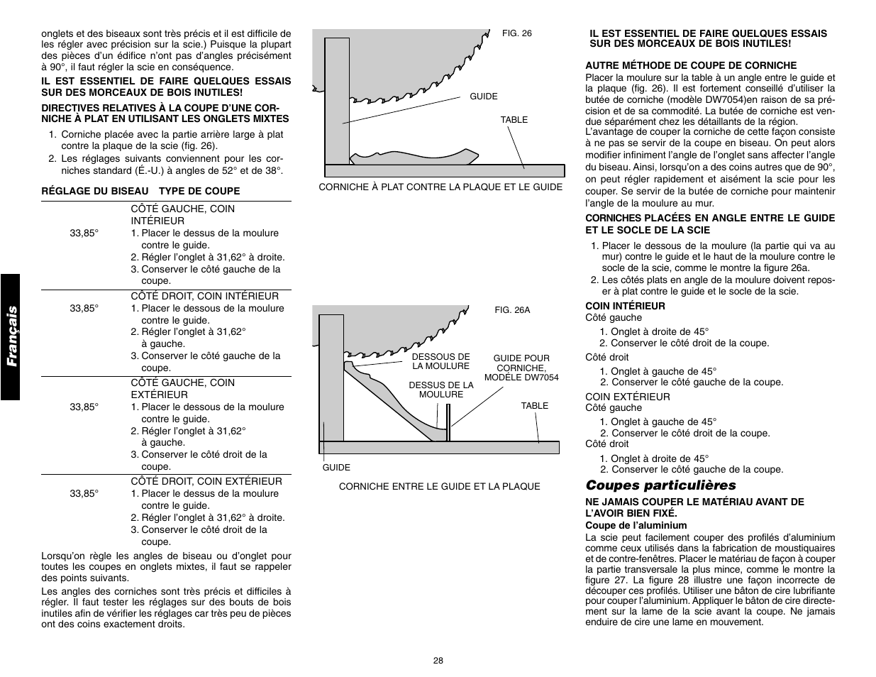 Français, Coupes particulières | DeWalt 12" COMPOUND MITER SAW DW705 User Manual | Page 30 / 52