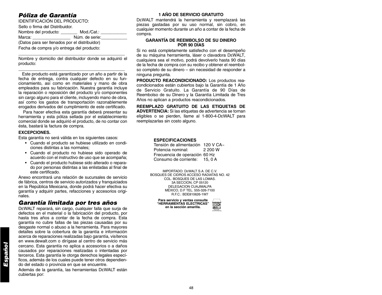 Español, Póliza de garantía, Garantía limitada por tres años | DeWalt 12" COMPOUND MITER SAW DW705 User Manual | Page 50 / 52