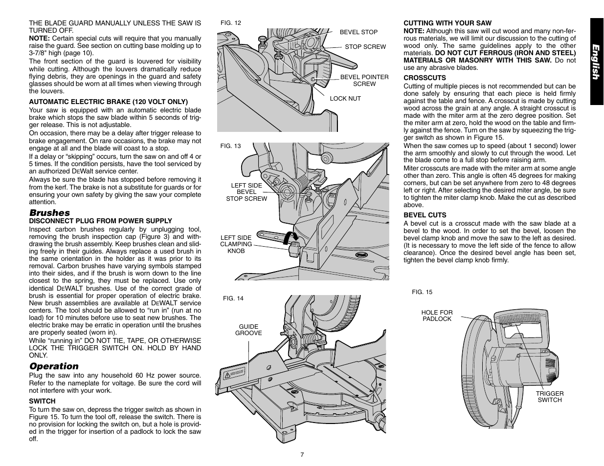 English, Brushes, Operation | DeWalt 12" COMPOUND MITER SAW DW705 User Manual | Page 9 / 52