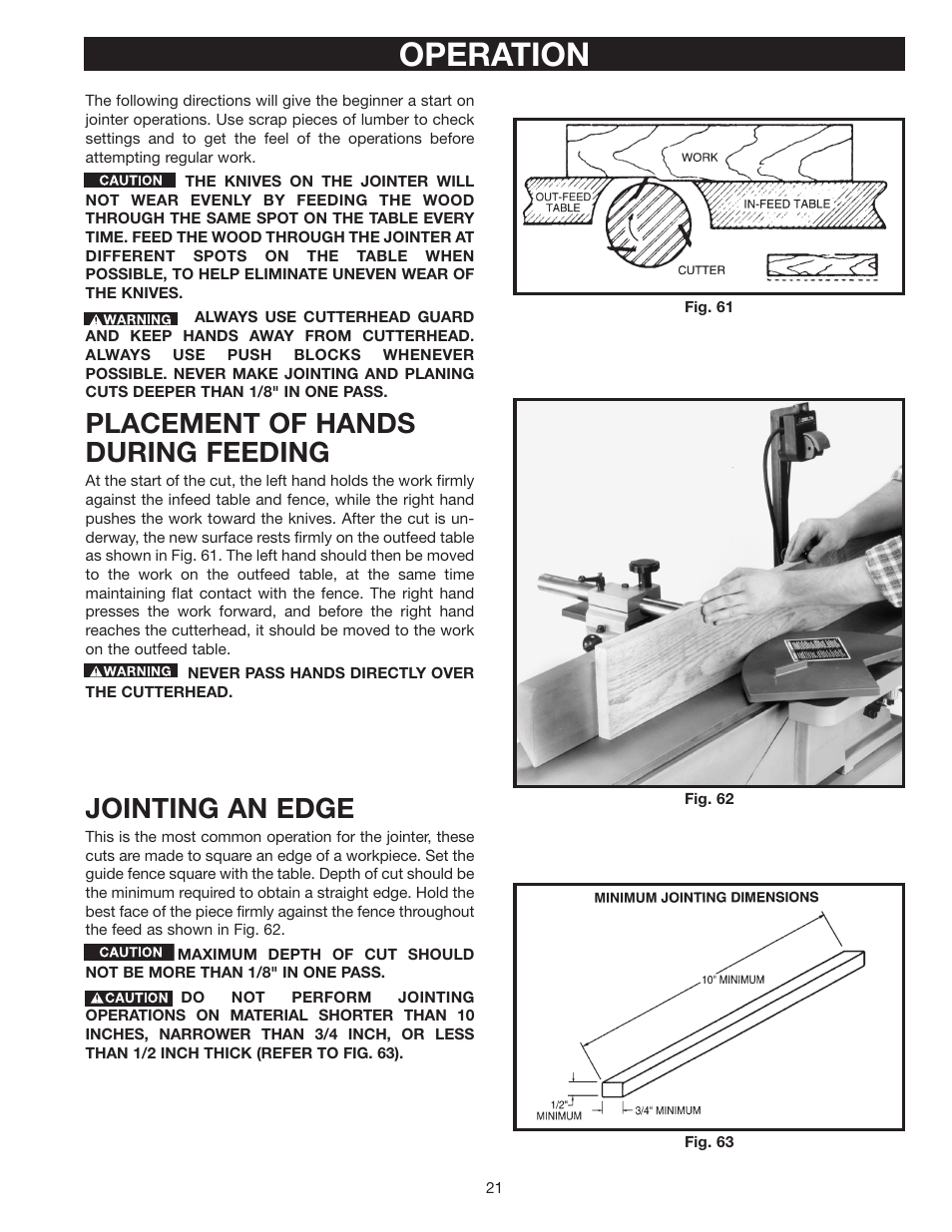 Operation, Placement of hands during feeding, Jointing an edge | Delta 37-380 User Manual | Page 21 / 28