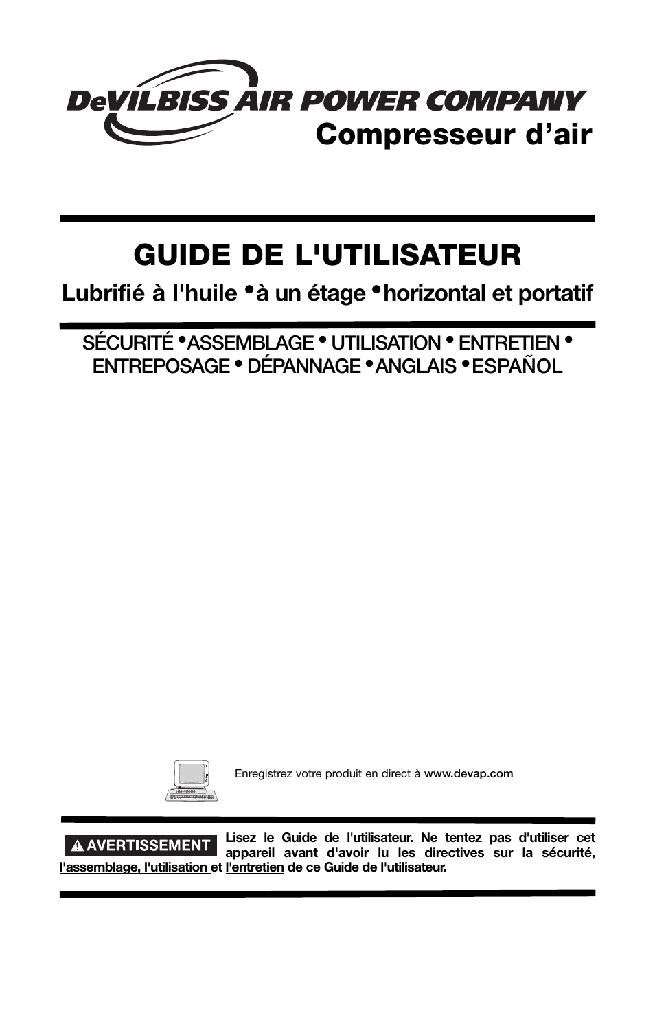 Guide de l'utilisateur, Compresseur d’air, Lubrifié à l'huile | À un étage, Horizontal et portatif, Sécurité, Assemblage, Utilisation, Entretien, Entreposage | DeWalt DeVILBISS User Manual | Page 61 / 92