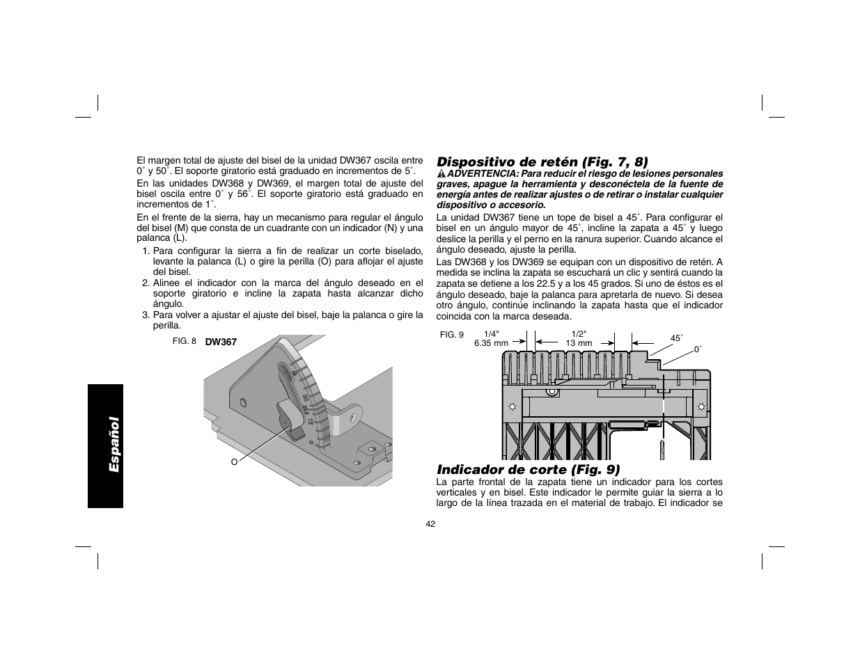 Español, Dispositivo de retén (fig. 7, 8), Indicador de corte (fig. 9) | DeWalt DW369 User Manual | Page 44 / 56