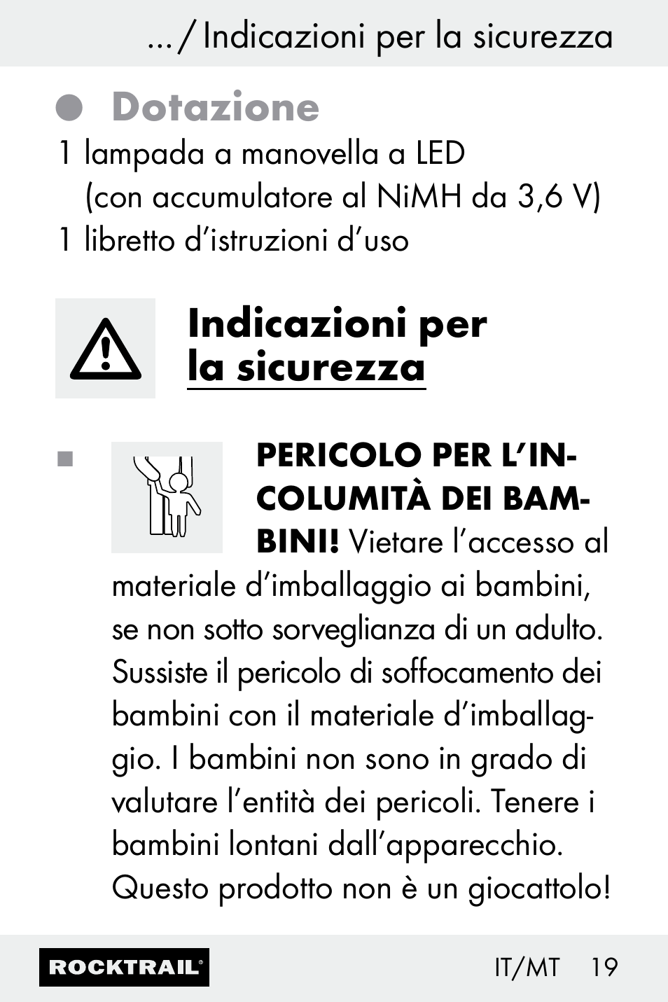 Dotazione, Indicazioni per la sicurezza | Rocktrail Z30693 User Manual | Page 19 / 50