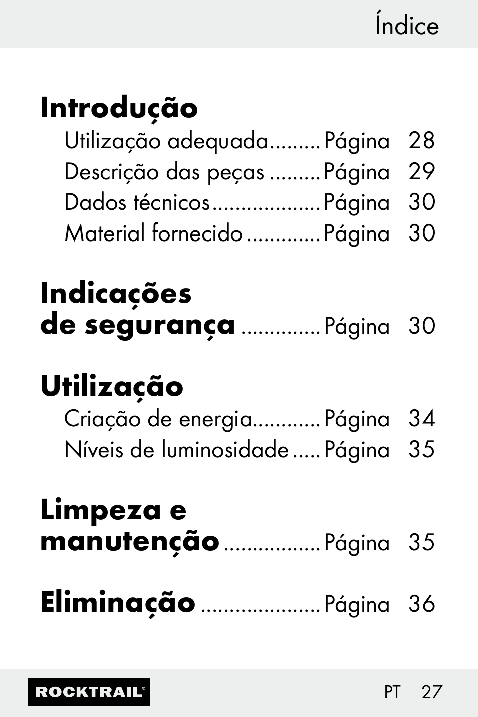 Introdução, Indicações de segurança, Utilização | Limpeza e manutenção, Eliminação | Rocktrail Z30693 User Manual | Page 27 / 50