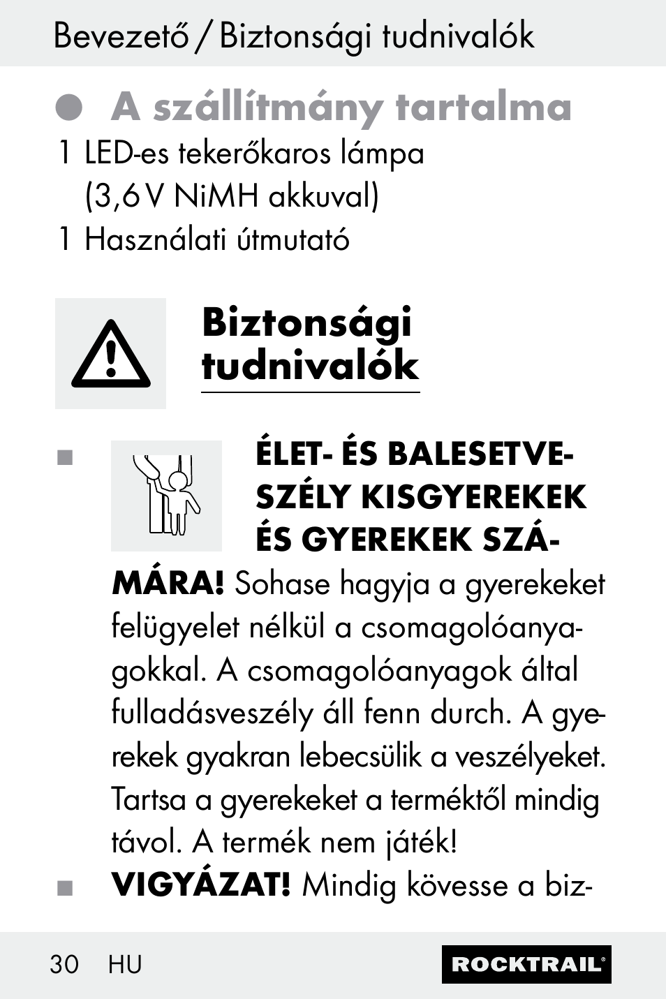 A szállítmány tartalma, Biztonsági tudnivalók | Rocktrail Z30693 User Manual | Page 30 / 71