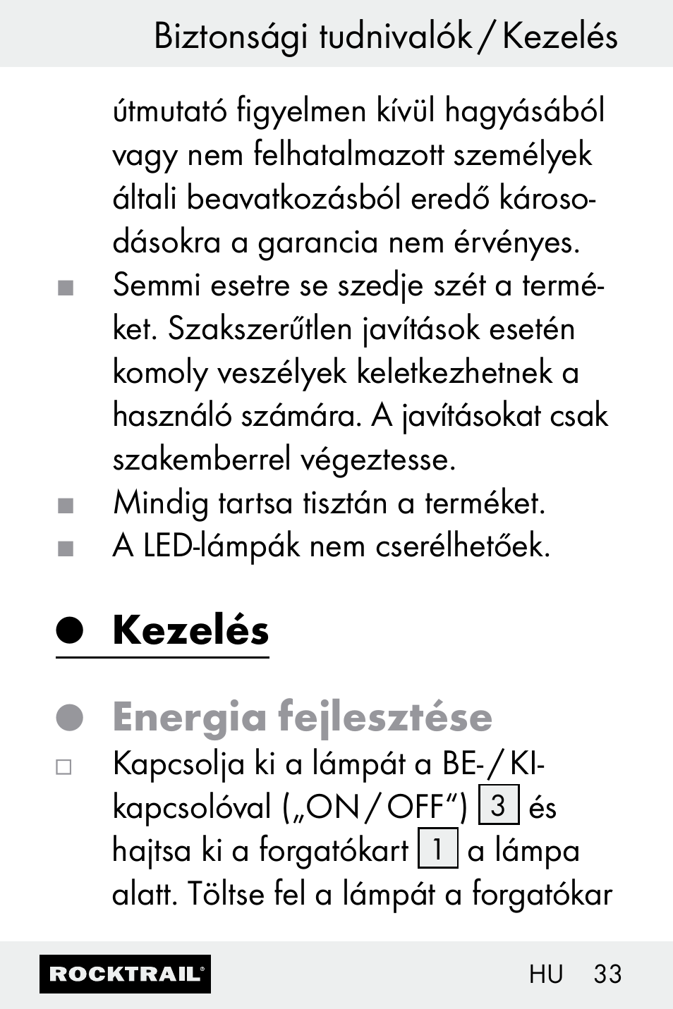 Kezelés, Energia fejlesztése, Biztonsági tudnivalók / kezelés | Rocktrail Z30693 User Manual | Page 33 / 71