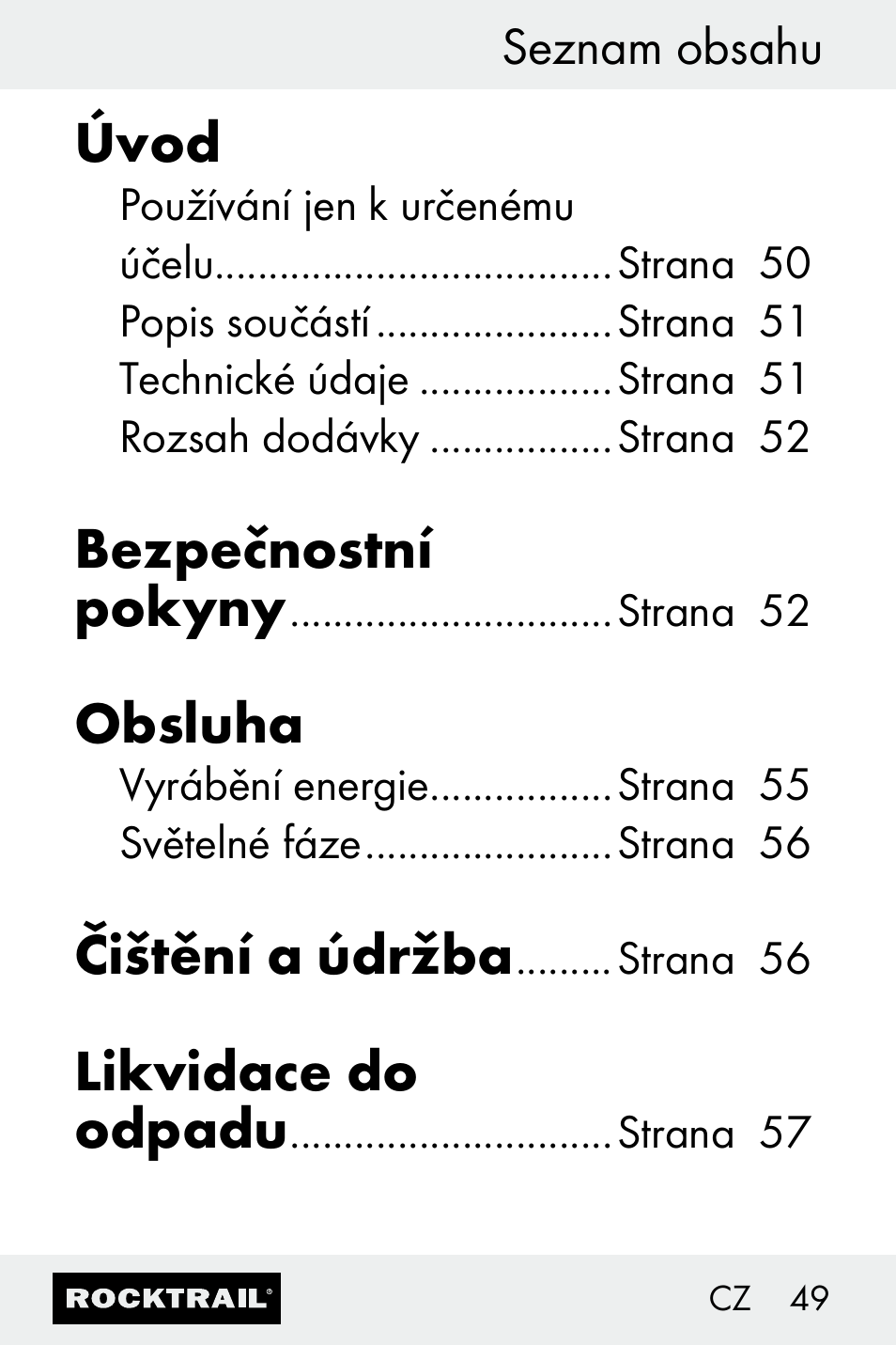 Úvod, Bezpečnostní pokyny, Obsluha | Čištění a údržba, Likvidace do odpadu | Rocktrail Z30693 User Manual | Page 49 / 71