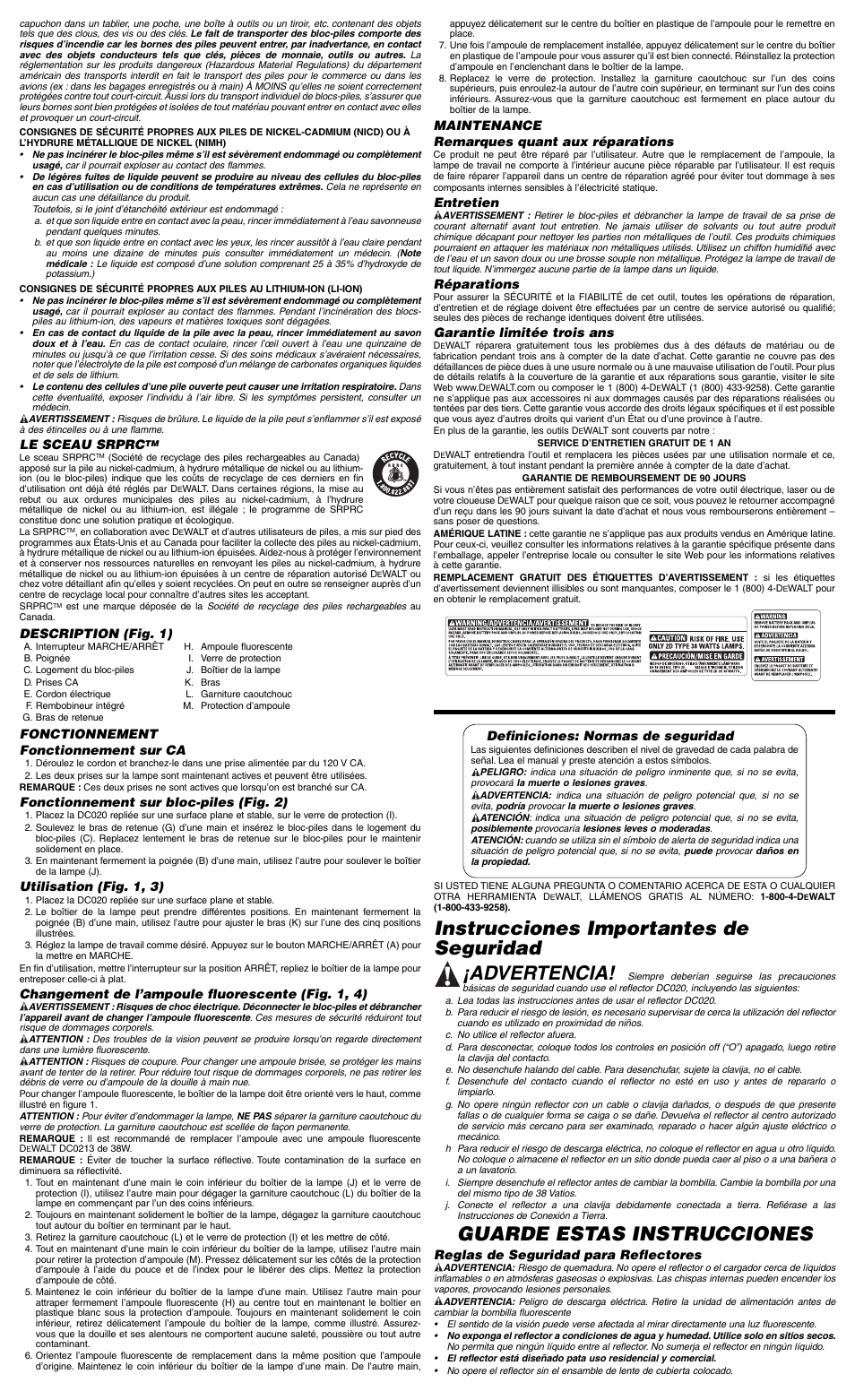 Guarde estas instrucciones, Le sceau srprc, Description (fig. 1) | Fonctionnement fonctionnement sur ca, Fonctionnement sur bloc-piles (fig. 2), Utilisation (fig. 1, 3), Changement de l’ampoule fluorescente (fig. 1, 4), Maintenance remarques quant aux réparations, Entretien, Réparations | DeWalt DC020 User Manual | Page 4 / 6