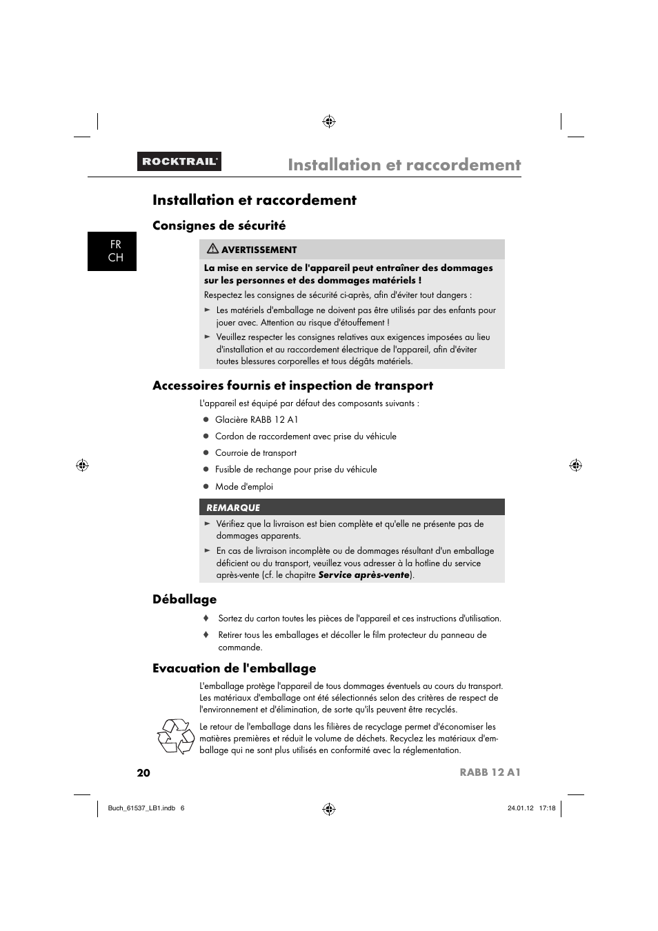 Installation et raccordement, Consignes de sécurité, Accessoires fournis et inspection de transport | Déballage, Evacuation de l'emballage, Fr ch | Rocktrail Car Cool Box RABB 12 A1 User Manual | Page 23 / 74