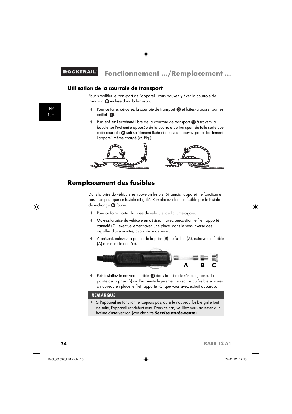 Fonctionnement …/remplacement, Remplacement des fusibles, Fr ch utilisation de la courroie de transport | Rocktrail Car Cool Box RABB 12 A1 User Manual | Page 27 / 74