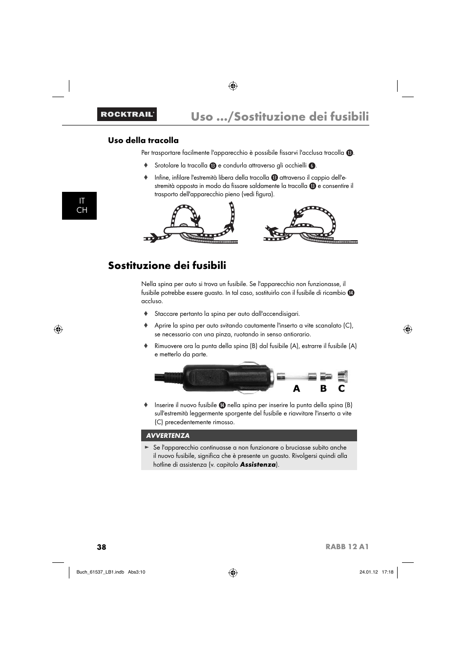 Uso …/sostituzione dei fusibili, Sostituzione dei fusibili, It ch uso della tracolla | Rocktrail Car Cool Box RABB 12 A1 User Manual | Page 41 / 74