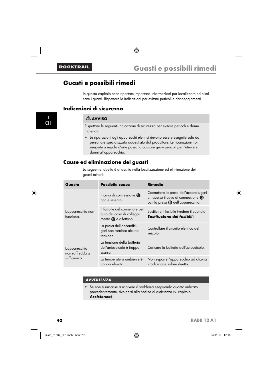 Guasti e possibili rimedi, Indicazioni di sicurezza, Cause ed eliminazione dei guasti | It ch | Rocktrail Car Cool Box RABB 12 A1 User Manual | Page 43 / 74