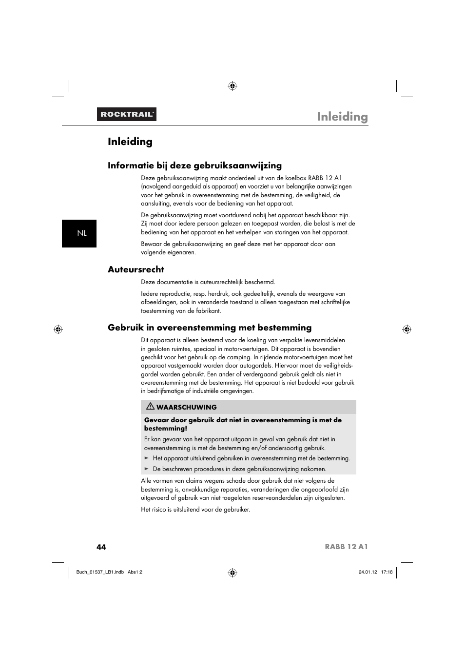 Inleiding, Informatie bij deze gebruiksaanwijzing, Auteursrecht | Gebruik in overeenstemming met bestemming | Rocktrail Car Cool Box RABB 12 A1 User Manual | Page 47 / 74
