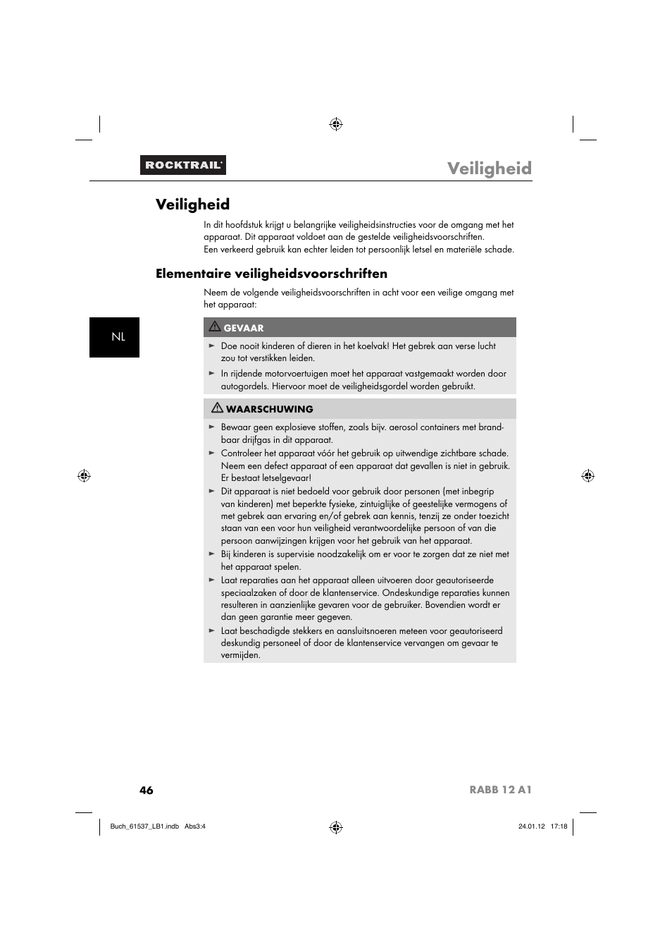 Veiligheid, Elementaire veiligheidsvoorschriften | Rocktrail Car Cool Box RABB 12 A1 User Manual | Page 49 / 74