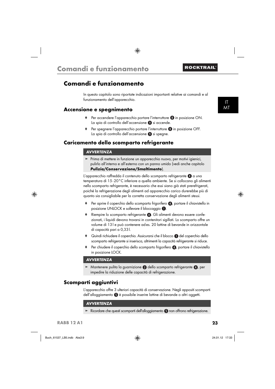 Comandi e funzionamento, Accensione e spegnimento, Caricamento dello scomparto refrigerante | Scomparti aggiuntivi, It mt | Rocktrail Car Cool Box RABB 12 A1 User Manual | Page 26 / 74