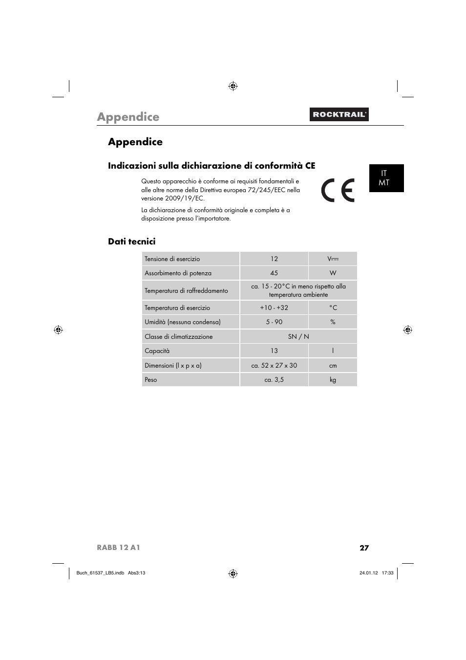 Appendice, Indicazioni sulla dichiarazione di conformità ce, Dati tecnici | It mt | Rocktrail Car Cool Box RABB 12 A1 User Manual | Page 30 / 74