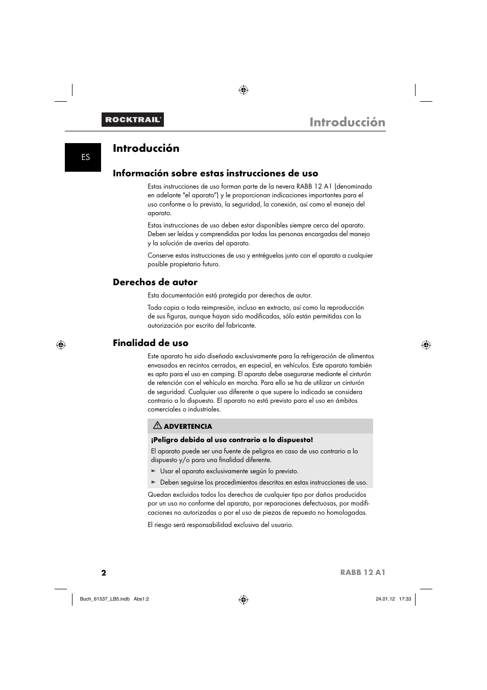 Introducción, Información sobre estas instrucciones de uso, Derechos de autor | Finalidad de uso | Rocktrail Car Cool Box RABB 12 A1 User Manual | Page 5 / 74