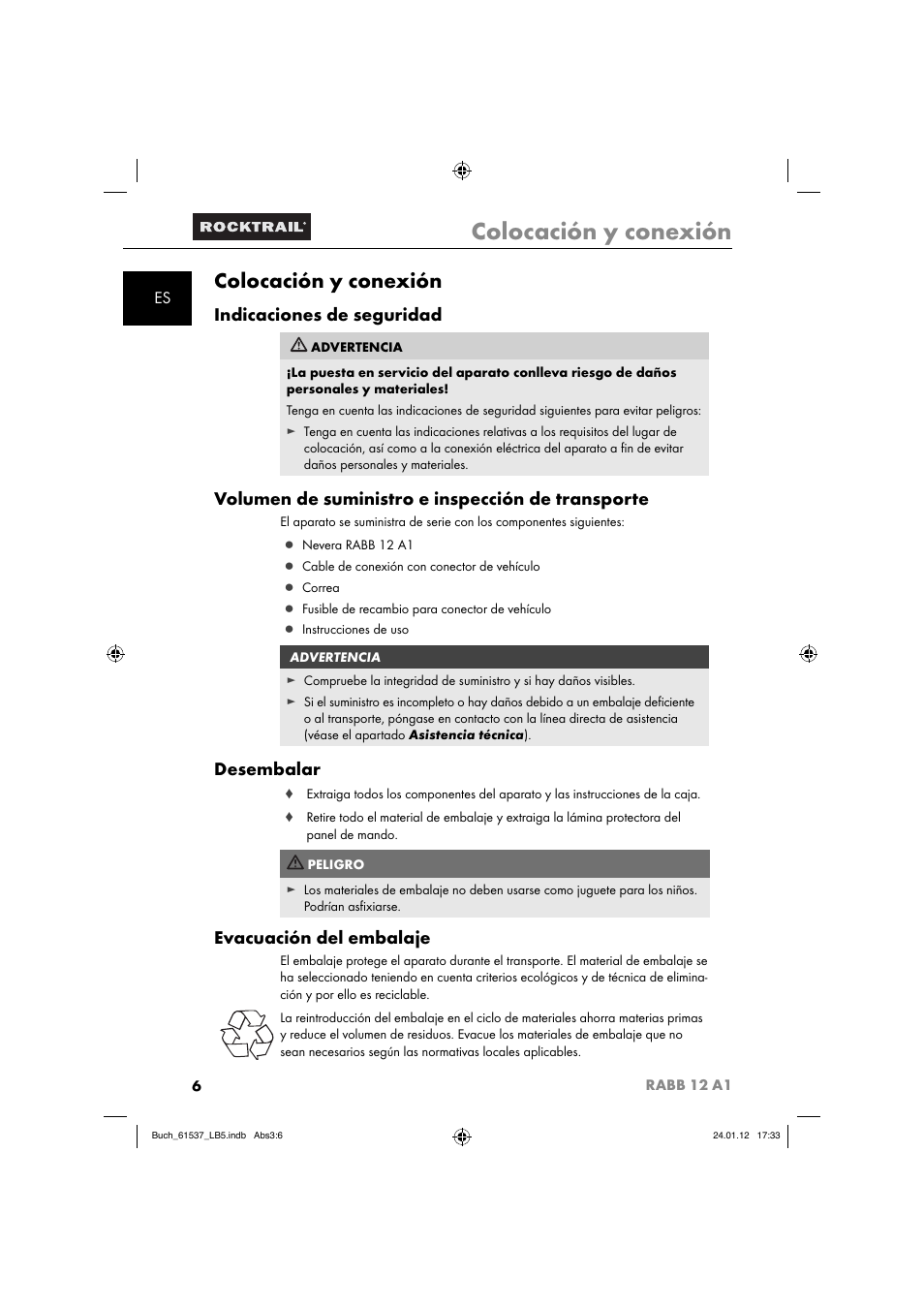 Colocación y conexión, Indicaciones de seguridad, Volumen de suministro e inspección de transporte | Desembalar, Evacuación del embalaje | Rocktrail Car Cool Box RABB 12 A1 User Manual | Page 9 / 74