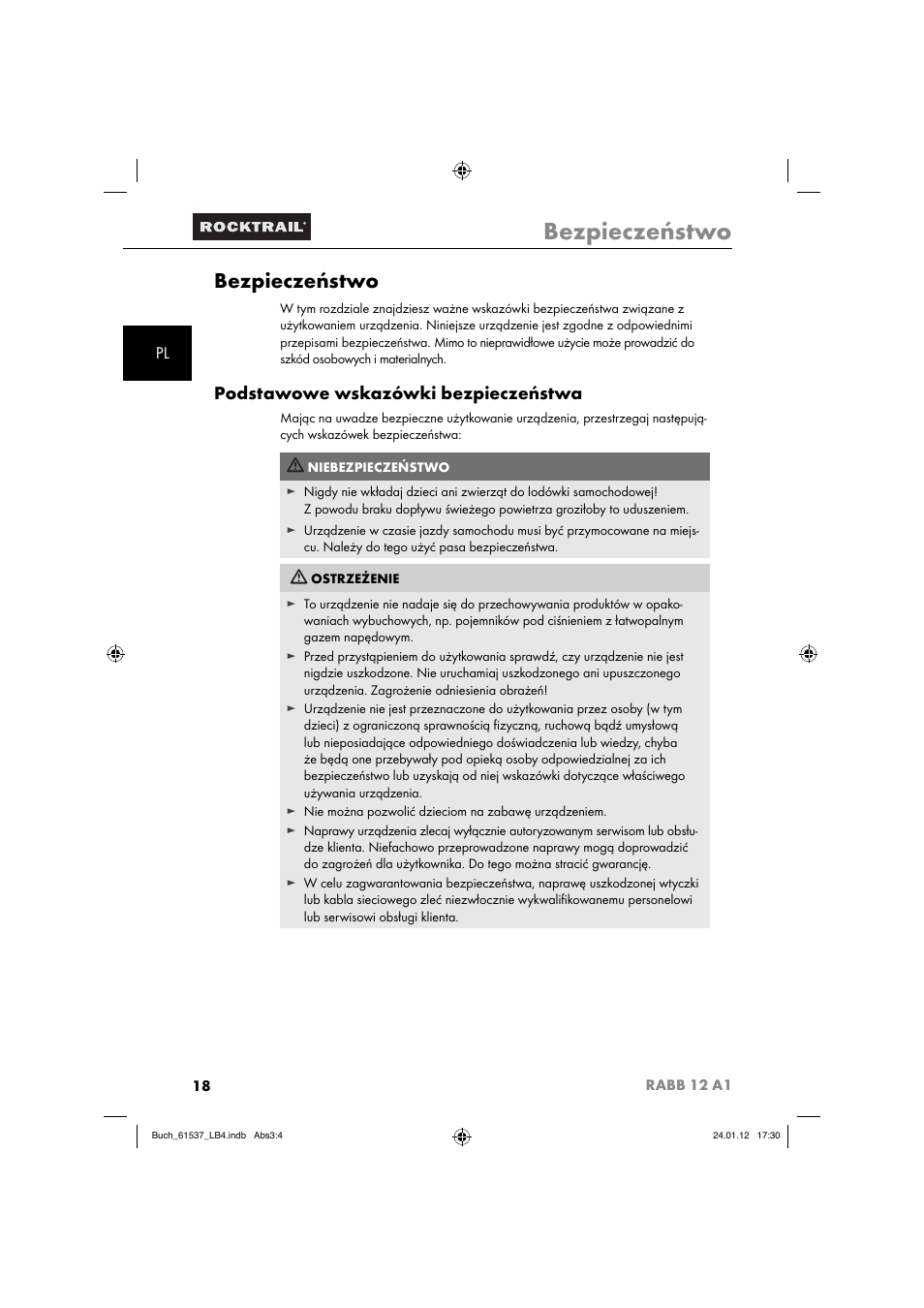 Bezpieczeństwo, Podstawowe wskazówki bezpieczeństwa | Rocktrail Car Cool Box RABB 12 A1 User Manual | Page 21 / 102