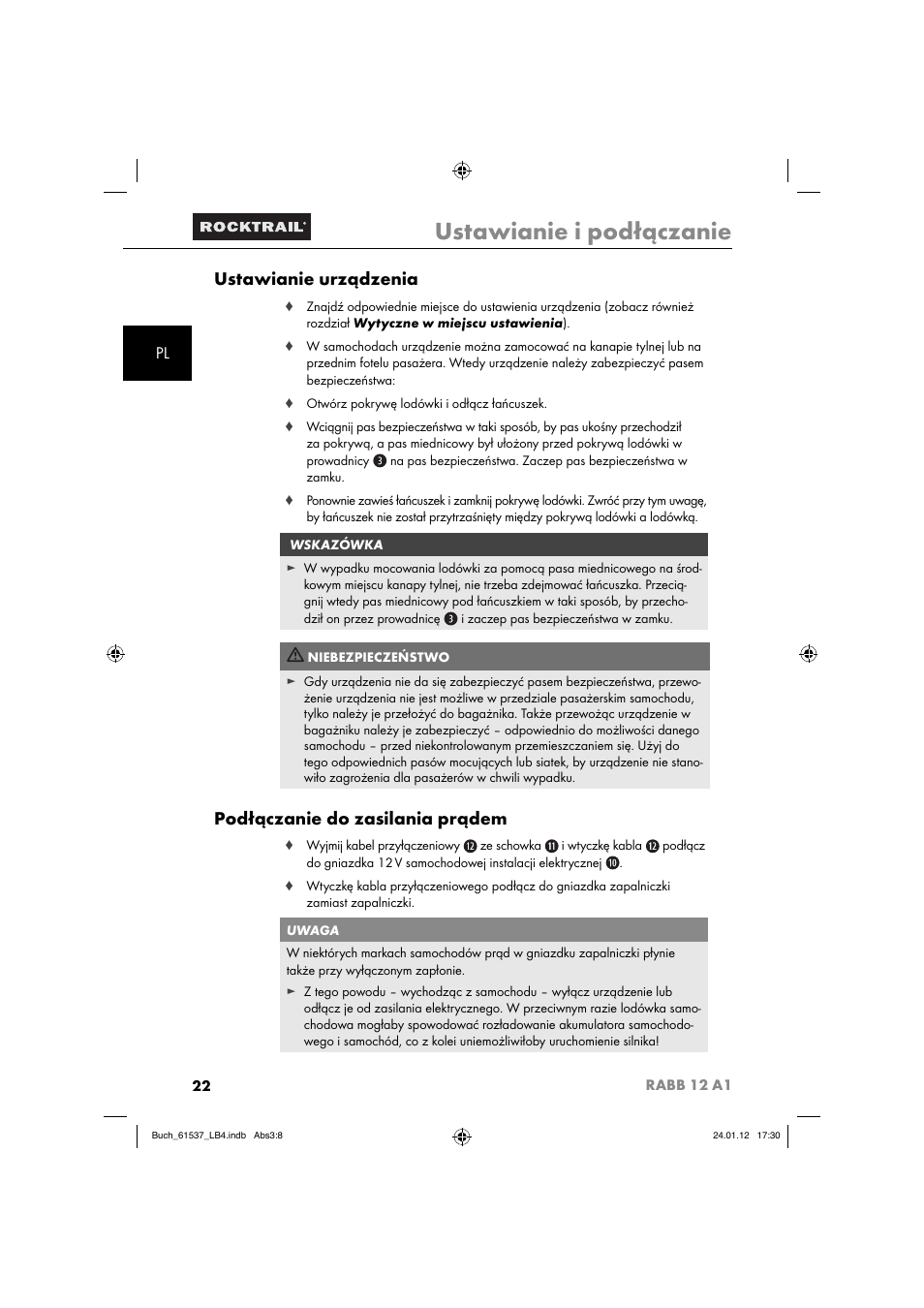 Ustawianie i podłączanie, Ustawianie urządzenia, Podłączanie do zasilania prądem | Rocktrail Car Cool Box RABB 12 A1 User Manual | Page 25 / 102