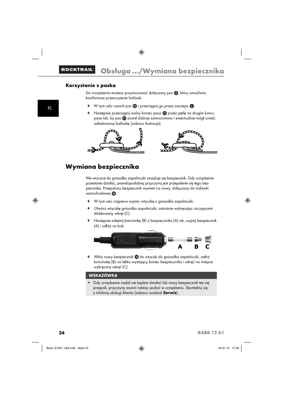 Obsługa …/wymiana bezpiecznika, Wymiana bezpiecznika, Pl korzystanie z paska | Rocktrail Car Cool Box RABB 12 A1 User Manual | Page 27 / 102
