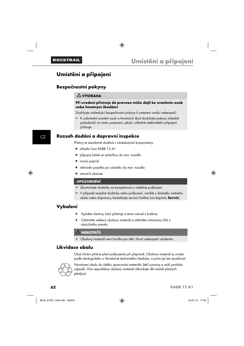 Umístění a připojení, Bezpečnostní pokyny, Rozsah dodání a dopravní inspekce | Vybalení, Likvidace obalu | Rocktrail Car Cool Box RABB 12 A1 User Manual | Page 65 / 102