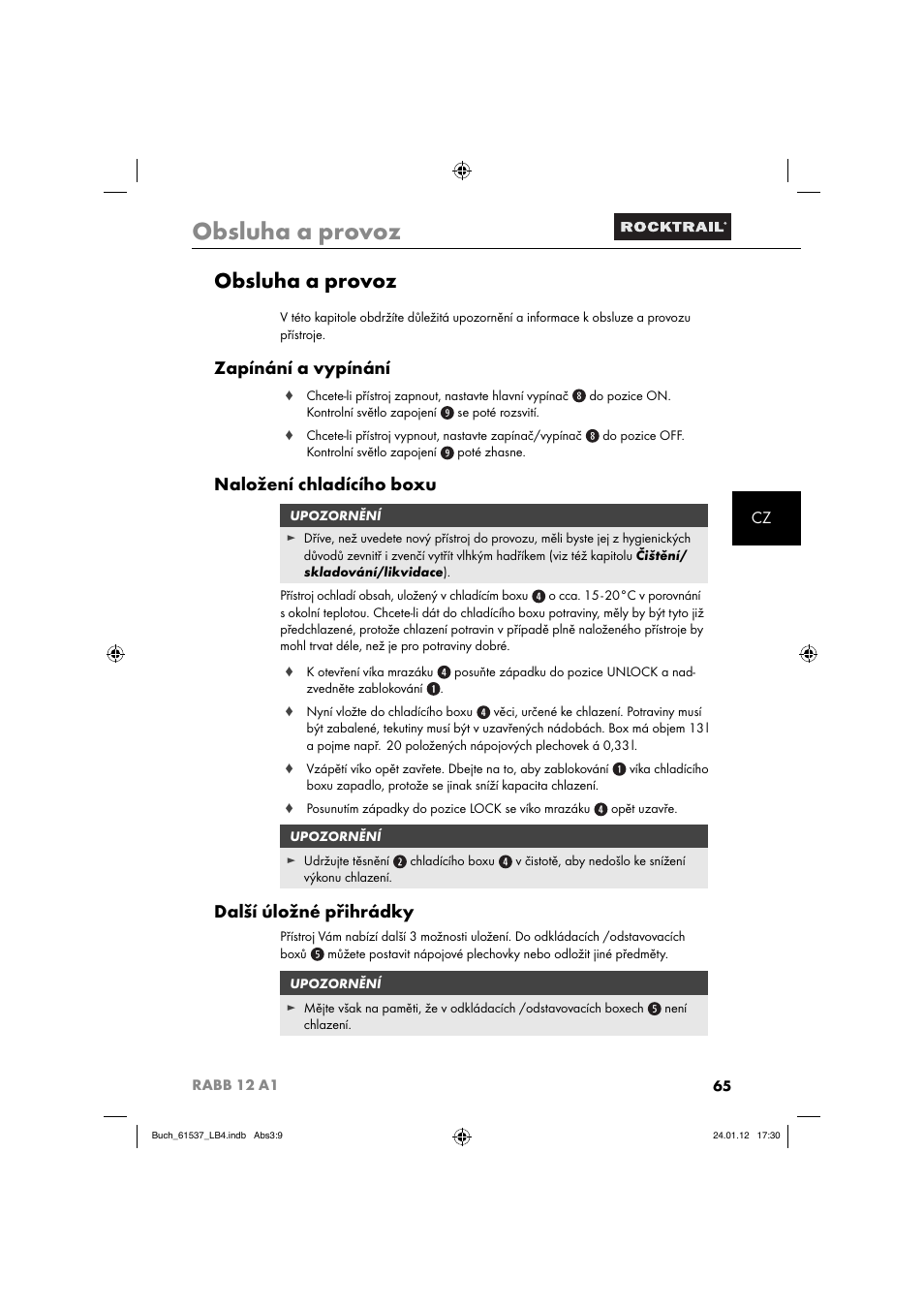 Obsluha a provoz, Zapínání a vypínání, Naložení chladícího boxu | Další úložné přihrádky | Rocktrail Car Cool Box RABB 12 A1 User Manual | Page 68 / 102
