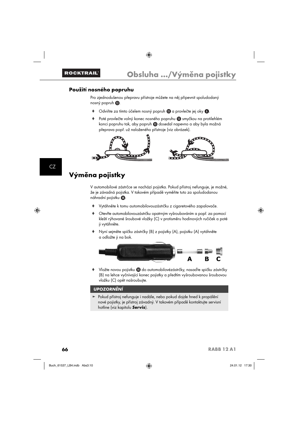 Obsluha …/výměna pojistky, Výměna pojistky, Cz použití nosného popruhu | Rocktrail Car Cool Box RABB 12 A1 User Manual | Page 69 / 102