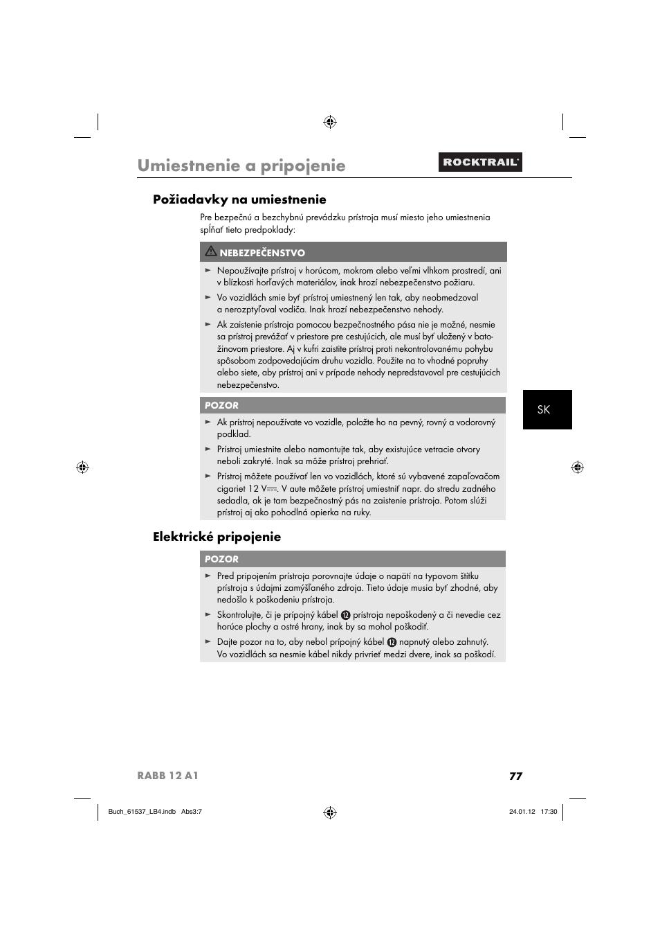 Umiestnenie a pripojenie, Požiadavky na umiestnenie, Elektrické pripojenie | Rocktrail Car Cool Box RABB 12 A1 User Manual | Page 80 / 102
