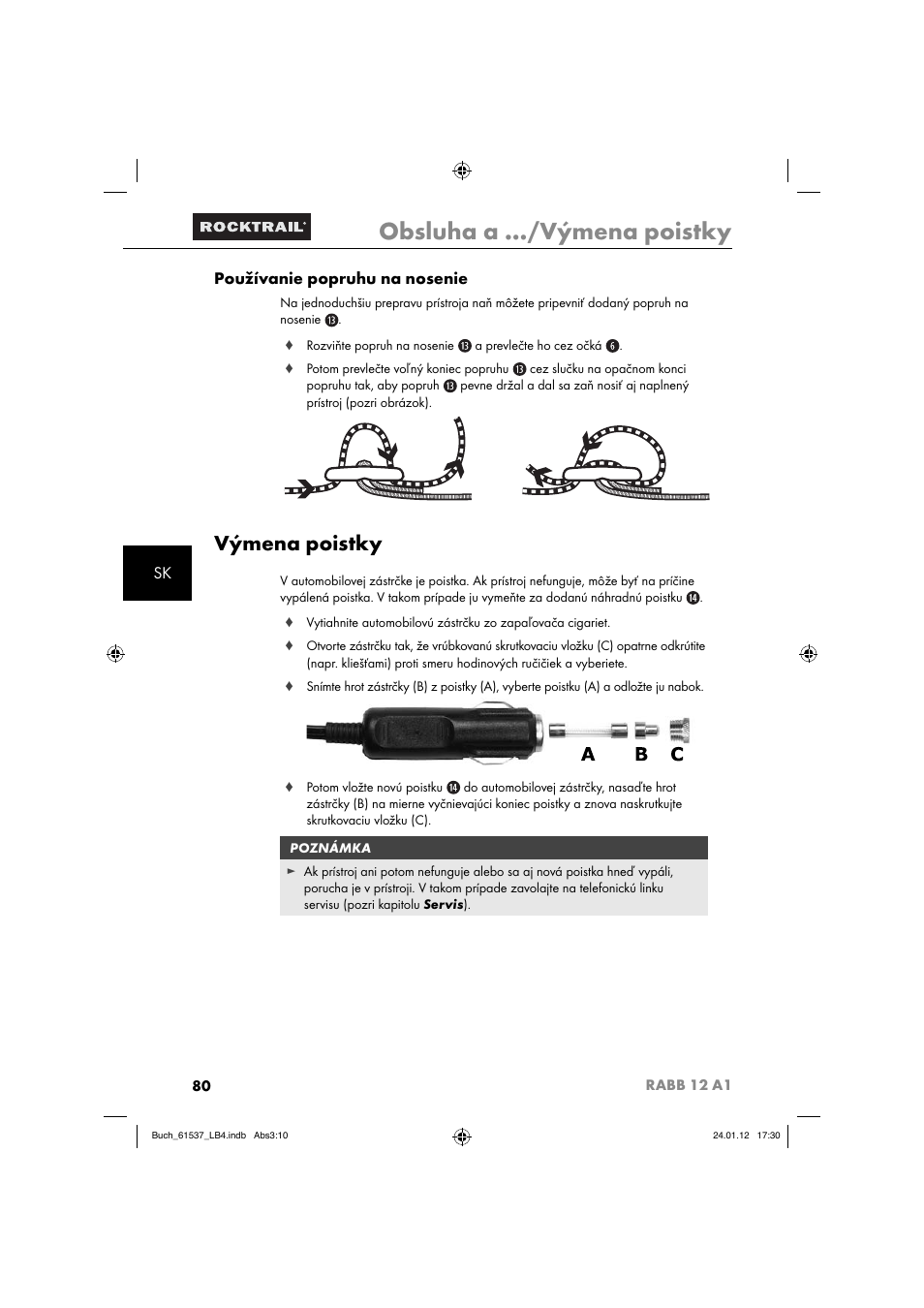 Obsluha a …/výmena poistky, Výmena poistky, Sk používanie popruhu na nosenie | Rocktrail Car Cool Box RABB 12 A1 User Manual | Page 83 / 102