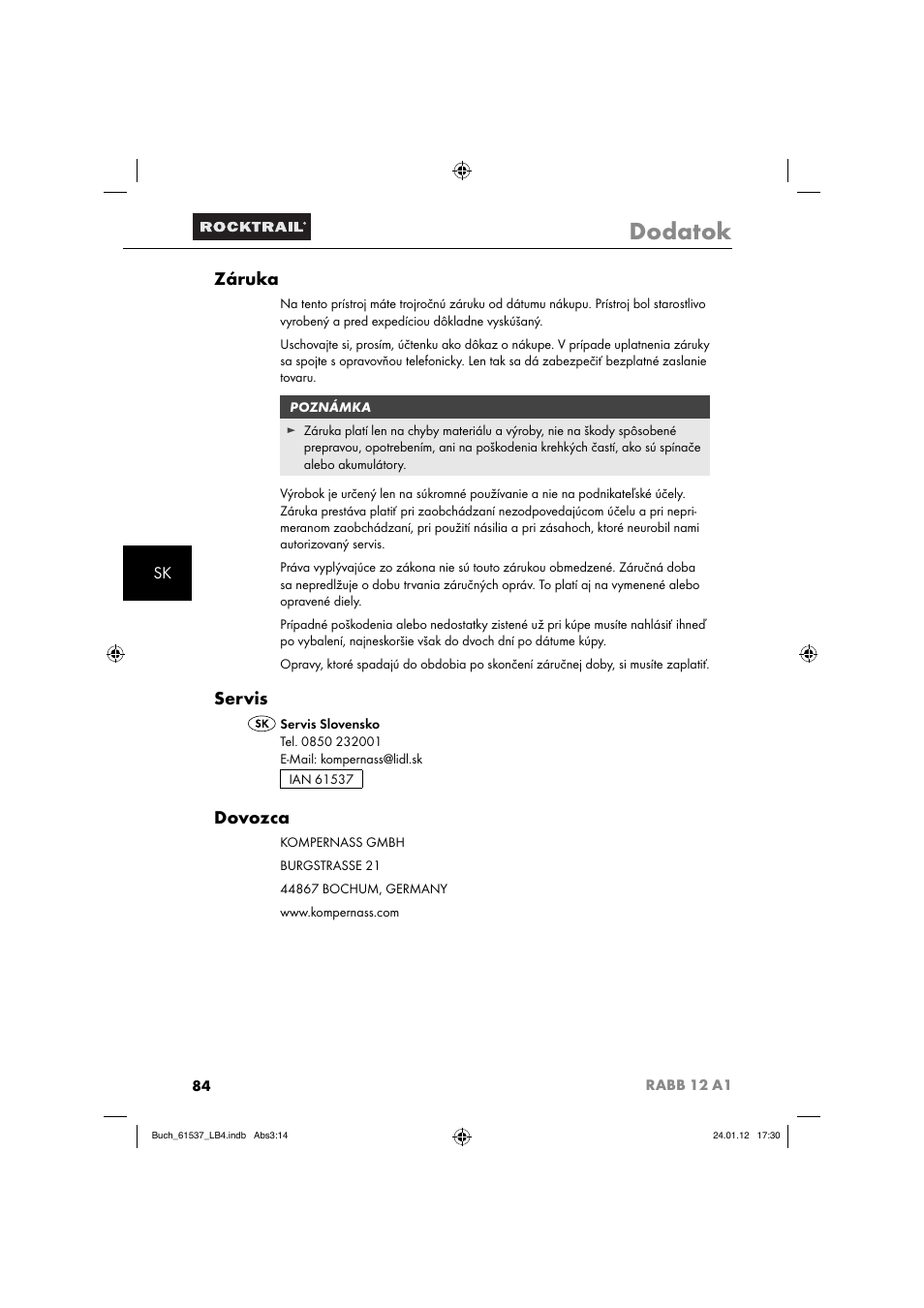 Dodatok, Záruka, Servis | Dovozca | Rocktrail Car Cool Box RABB 12 A1 User Manual | Page 87 / 102