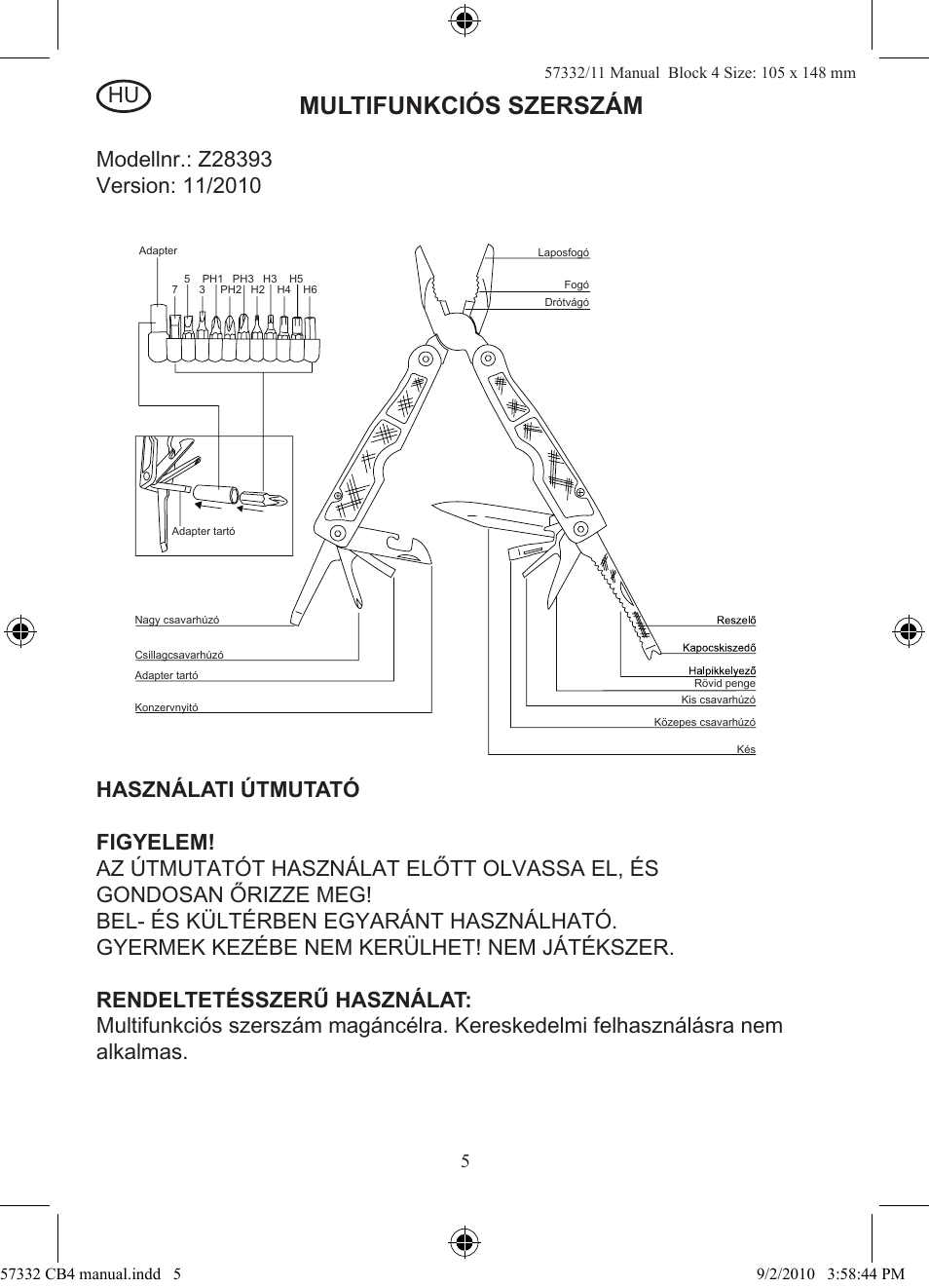Multifunkciós szerszám | Rocktrail Z28393 User Manual | Page 6 / 16