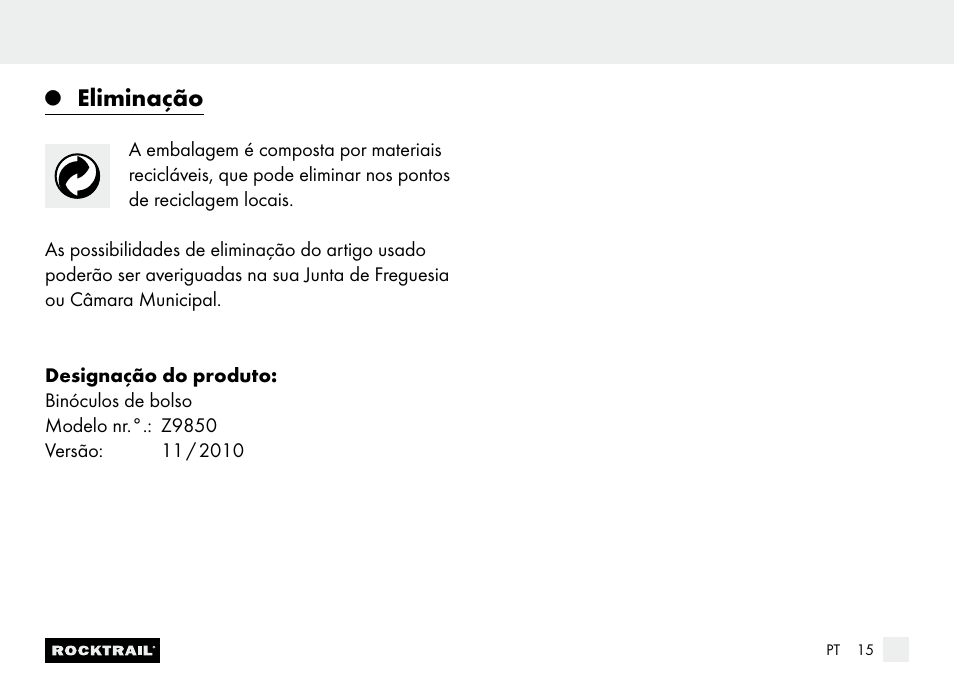 Eliminação | Rocktrail Z9850 Pocket Binocular User Manual | Page 15 / 24