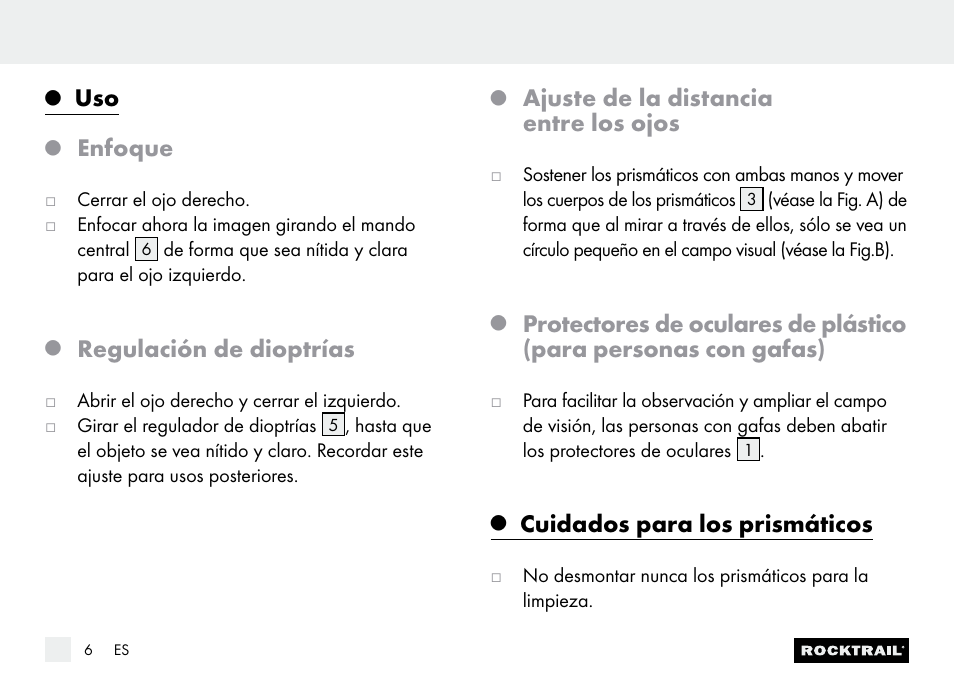 Enfoque, Regulación de dioptrías, Ajuste de la distancia entre los ojos | Cuidados para los prismáticos | Rocktrail Z9850 Pocket Binocular User Manual | Page 6 / 24