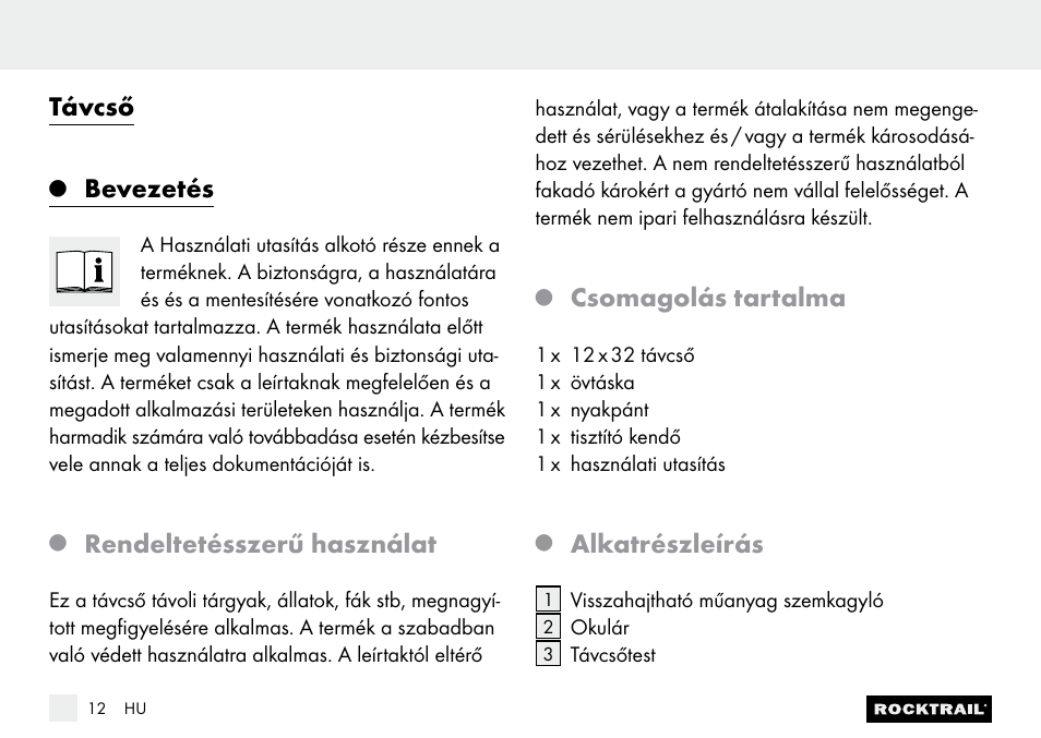 Távcső, Bevezetés, Rendeltetésszerű használat | Csomagolás tartalma, Alkatrészleírás | Rocktrail Z9850 Pocket Binocular User Manual | Page 12 / 32