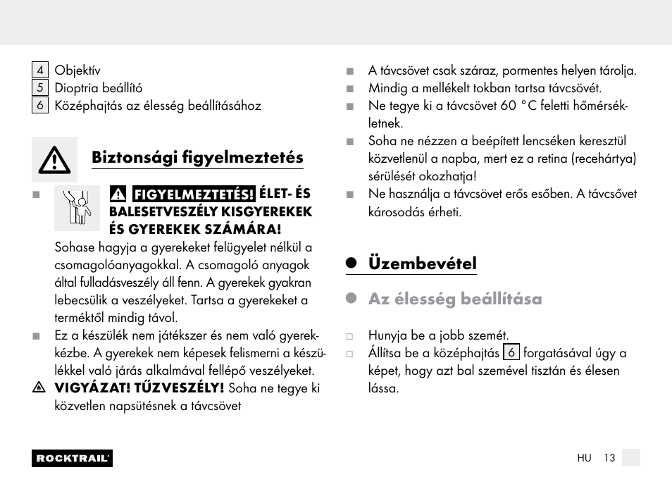 Biztonsági figyelmeztetés, Üzembevétel, Az élesség beállítása | Rocktrail Z9850 Pocket Binocular User Manual | Page 13 / 32