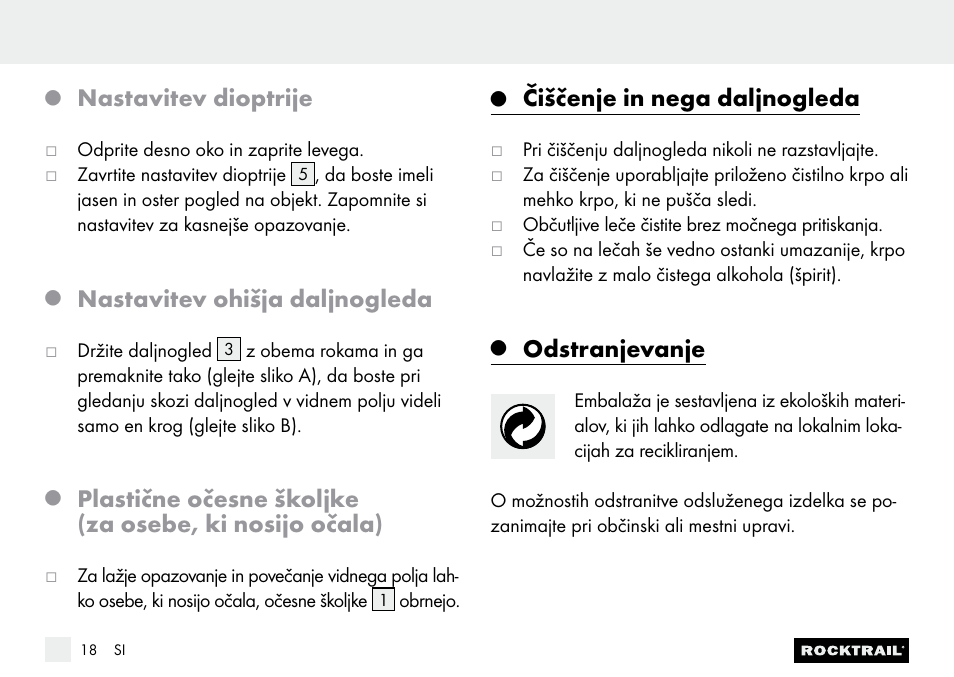 Nastavitev dioptrije, Nastavitev ohišja daljnogleda, Čiščenje in nega daljnogleda | Odstranjevanje | Rocktrail Z9850 Pocket Binocular User Manual | Page 18 / 32