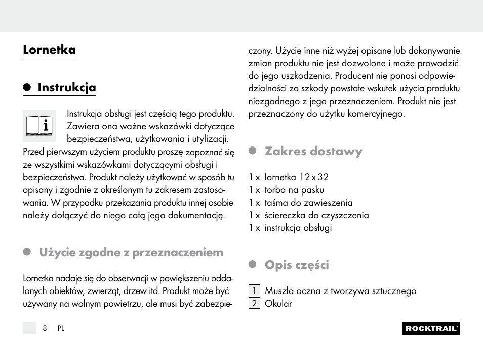 Lornetka, Instrukcja, Użycie zgodne z przeznaczeniem | Zakres dostawy, Opis części | Rocktrail Z9850 Pocket Binocular User Manual | Page 8 / 32