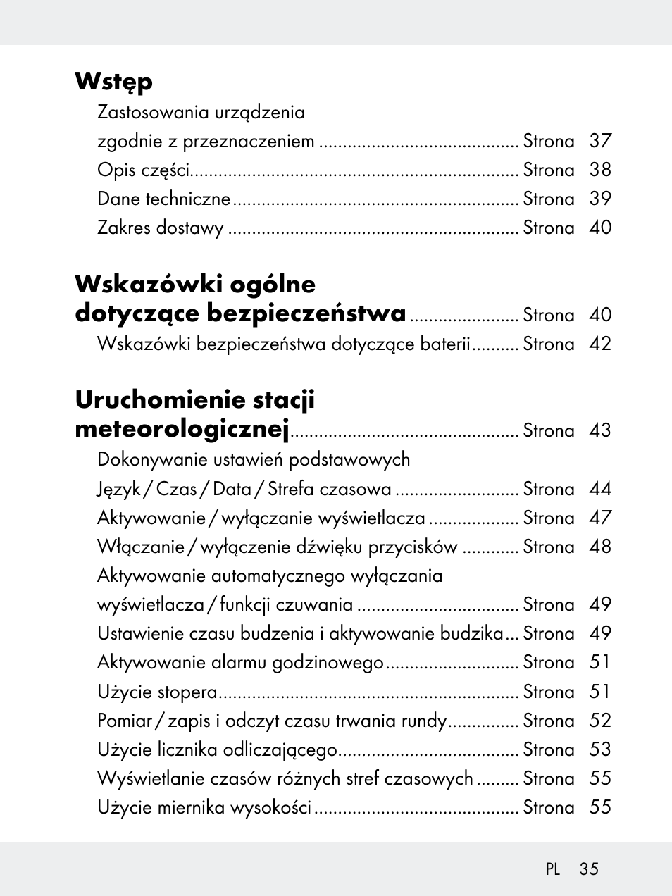 Wstęp, Wskazówki ogólne dotyczące bezpieczeństwa, Uruchomienie stacji meteorologicznej | Rocktrail Z29592 User Manual | Page 35 / 256