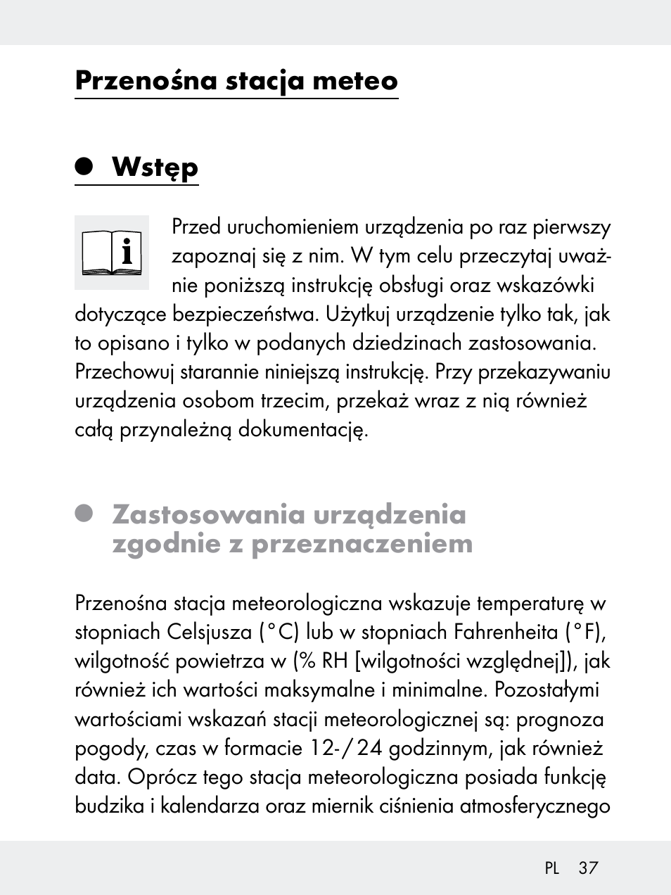 Przenośna stacja meteo, Wstęp, Zastosowania urządzenia zgodnie z przeznaczeniem | Rocktrail Z29592 User Manual | Page 37 / 256