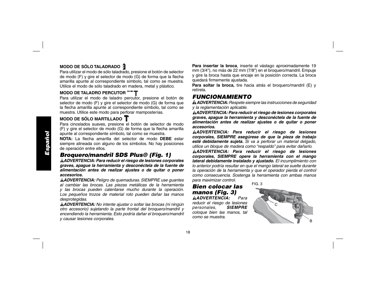 Español, Broquero/mandril sds plus® (fig. 1), Funcionamiento | Bien colocar las, Manos (fig. 3) | DeWalt SDS Plus D25013 User Manual | Page 20 / 36