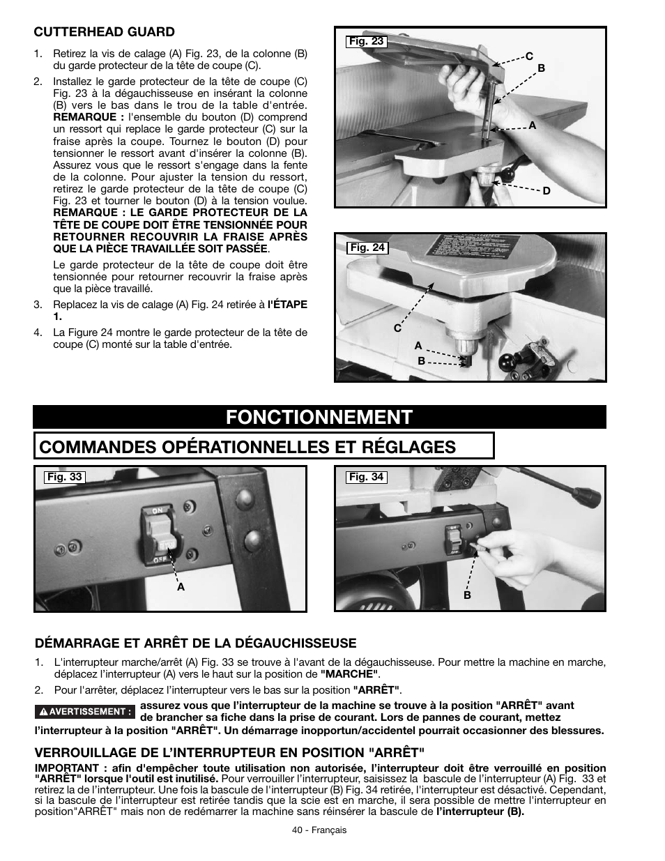 Fonctionnement, Commandes opérationnelles et réglages | Delta JT360 User Manual | Page 40 / 76