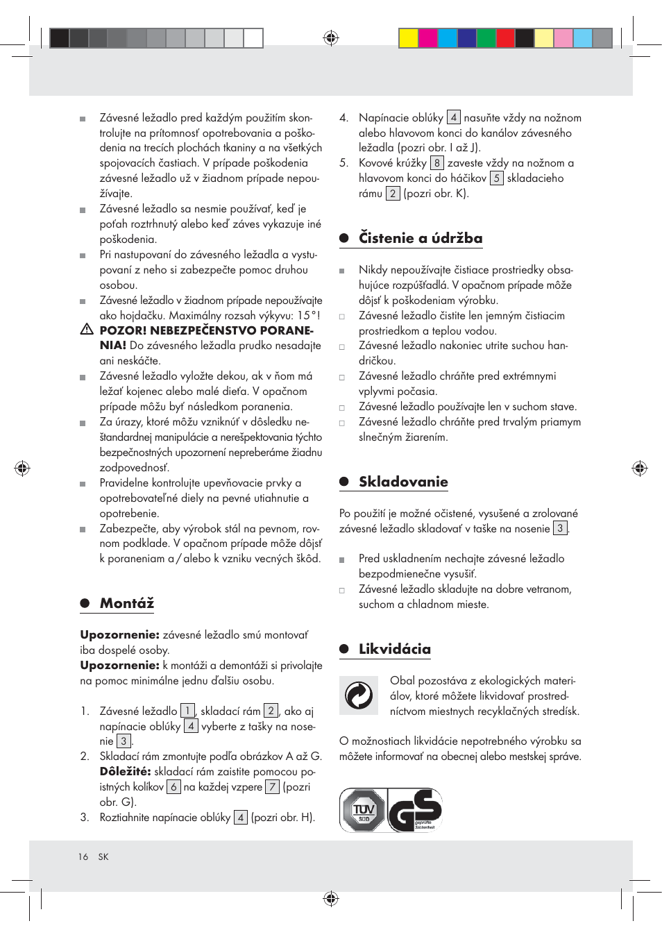 Montáž, Čistenie a údržba, Skladovanie | Likvidácia | Rocktrail Foldable Hammock User Manual | Page 16 / 22