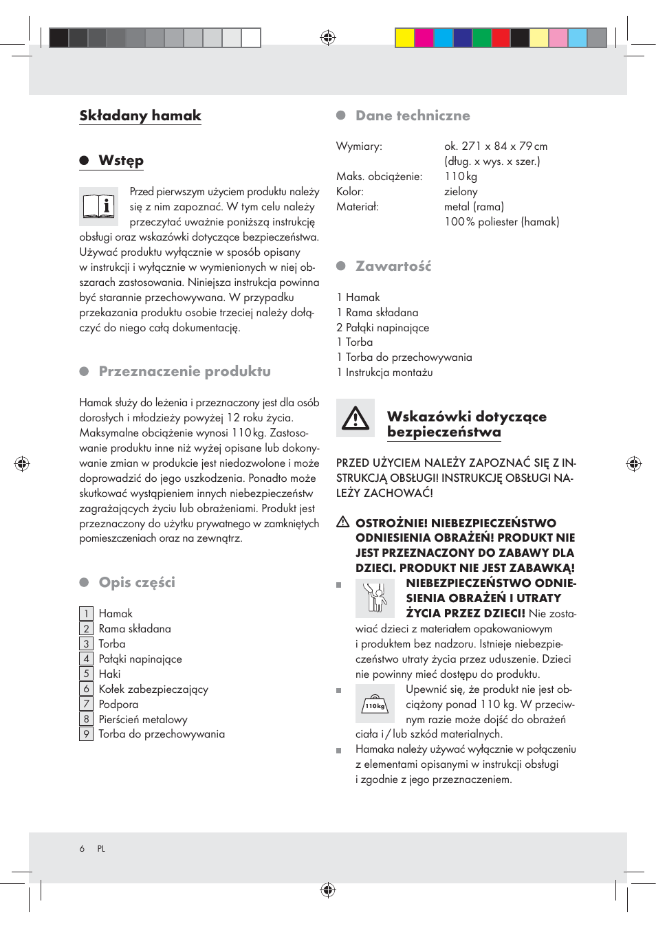 Składany hamak, Wstęp, Przeznaczenie produktu | Opis części, Dane techniczne, Zawartość, Wskazówki dotyczące bezpieczeństwa | Rocktrail Foldable Hammock User Manual | Page 6 / 22