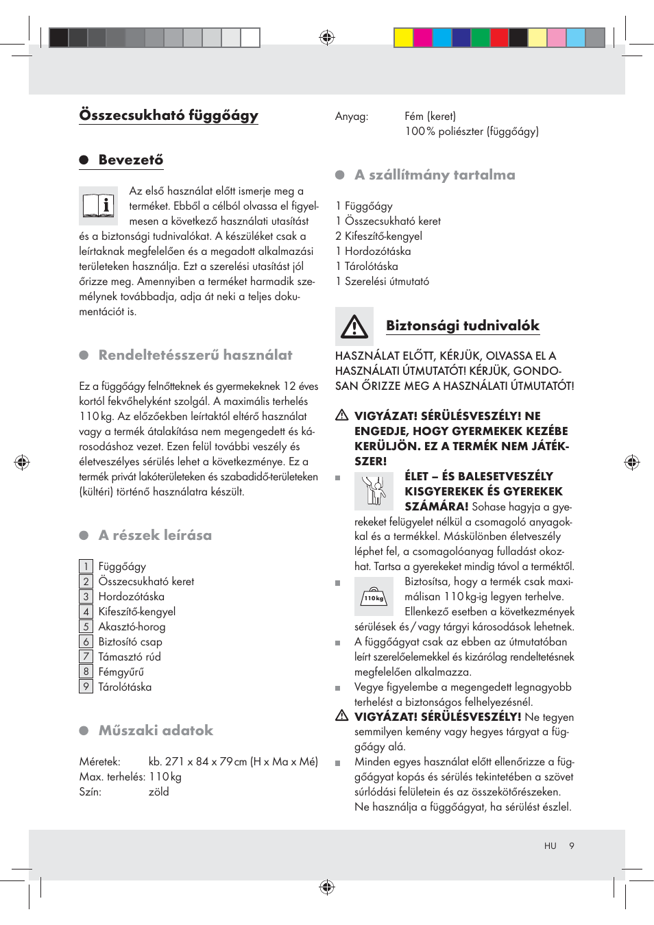 Összecsukható függőágy, Bevezető, Rendeltetésszerű használat | A részek leírása, Műszaki adatok, A szállítmány tartalma, Biztonsági tudnivalók | Rocktrail Foldable Hammock User Manual | Page 9 / 22