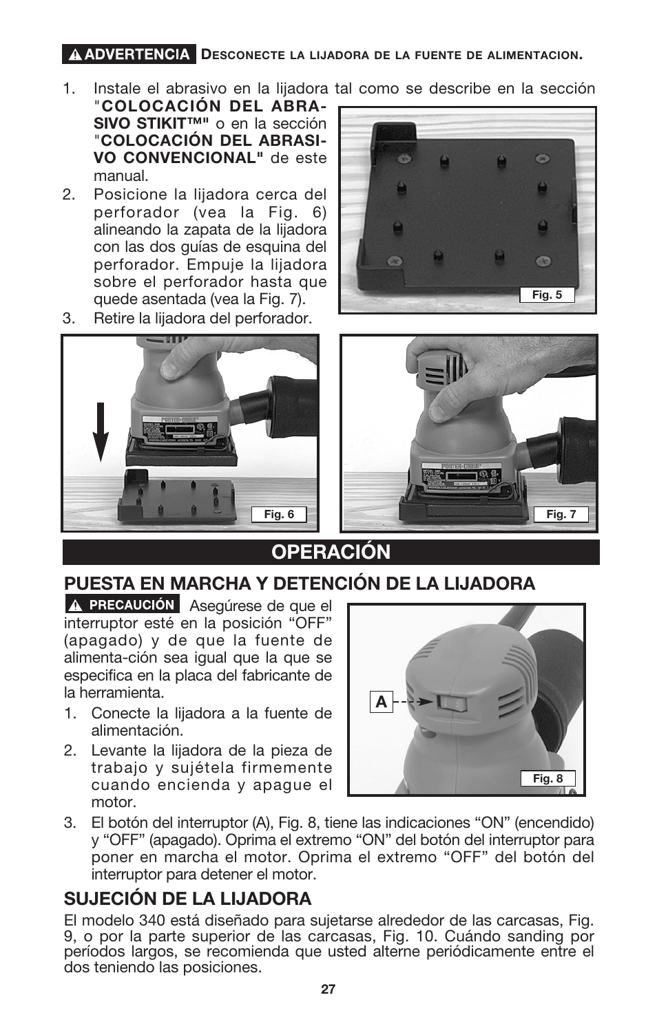 Operación, Puesta en marcha y detención de la lijadora, Sujeción de la lijadora | DeWalt 340 User Manual | Page 27 / 52