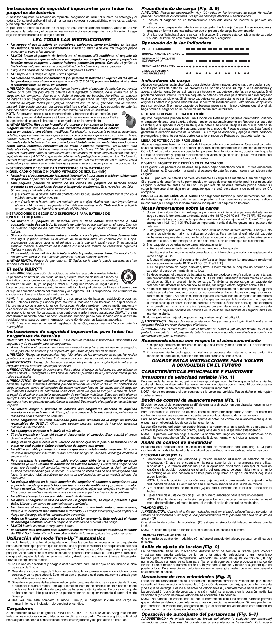 Procedimiento de carga (fig. 8, 9), Notas importantes sobre la carga, Recomendaciones con respecto al almacenamiento | Botón de control de avance/reversa (fig. 1), Anillo de control de modalidad, Anillo de ajuste de torsión (fig. 2), Mecanismo de tres velocidades (fig. 2), Operación de autoajuste del portabrocas (fig. 5–7), Lea todas las instrucciones, El sello rbrc | DeWalt DC927 User Manual | Page 6 / 7