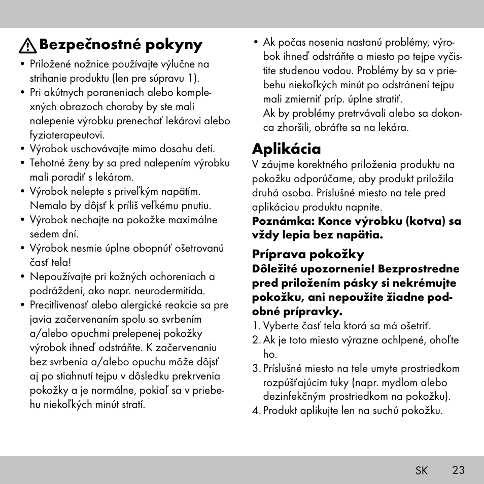 Bezpečnostné pokyny, Aplikácia | Sensiplast KINESIOLOGY TAPE User Manual | Page 23 / 36